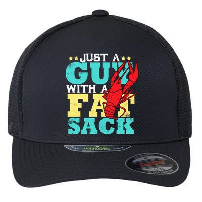 Crawfish Boil Funny Just A Guy With A Fat Sack Crawfish Flexfit Unipanel Trucker Cap