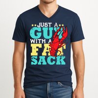 Crawfish Boil Funny Just A Guy With A Fat Sack Crawfish V-Neck T-Shirt