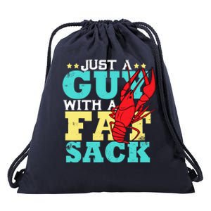 Crawfish Boil Funny Just A Guy With A Fat Sack Crawfish Drawstring Bag