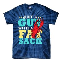 Crawfish Boil Funny Just A Guy With A Fat Sack Crawfish Tie-Dye T-Shirt