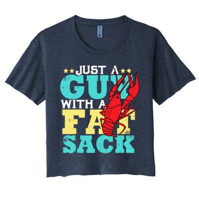 Crawfish Boil Funny Just A Guy With A Fat Sack Crawfish Crop Top
