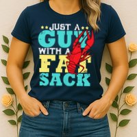 Crawfish Boil Funny Just A Guy With A Fat Sack Crawfish Womens T-Shirt