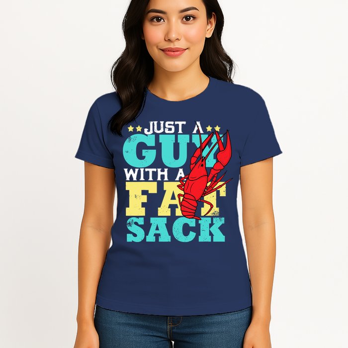 Crawfish Boil Funny Just A Guy With A Fat Sack Crawfish Womens T-Shirt