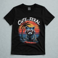 Cute But Feral Funny Colorful Racoon With Sunglasses Raccoon T-Shirt