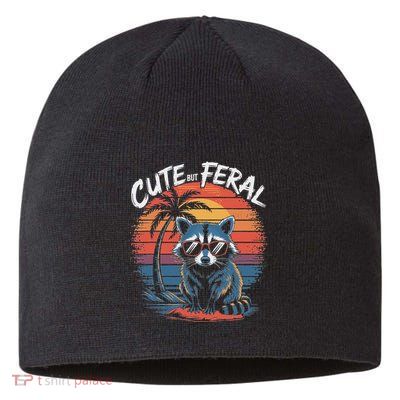 Cute But Feral Funny Colorful Racoon With Sunglasses Raccoon Sustainable Beanie
