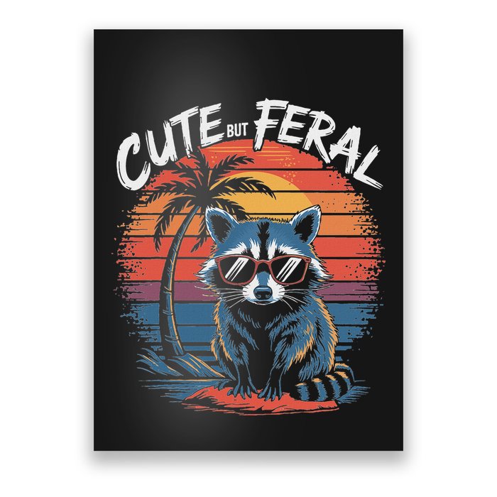 Cute But Feral Funny Colorful Racoon With Sunglasses Raccoon Poster