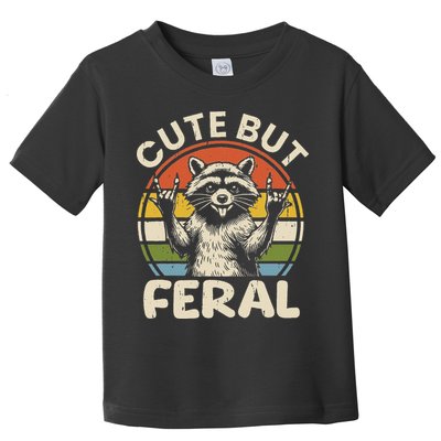 Cute But Feral Funny Raccoon Toddler T-Shirt