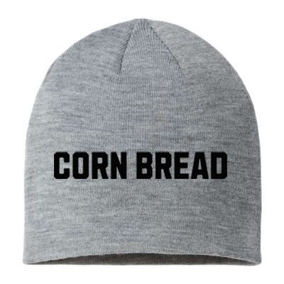 Corn Bread Funny Costume Halloween Sustainable Beanie