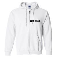 Corn Bread Funny Costume Halloween Full Zip Hoodie