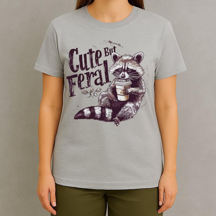 Cute But Feral Funny Raccoon T-Shirt