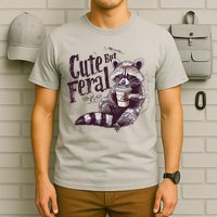 Cute But Feral Funny Raccoon T-Shirt