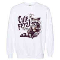 Cute But Feral Funny Raccoon Garment-Dyed Sweatshirt