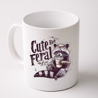 Cute But Feral Funny Raccoon Mug