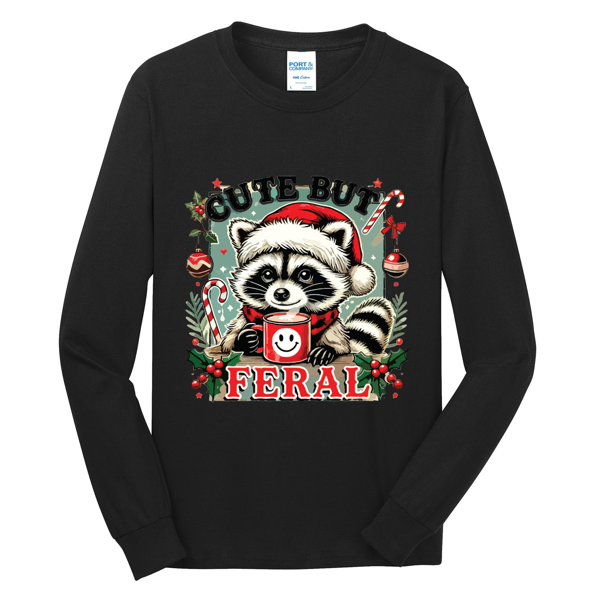 Cute But Feral Tall Long Sleeve T-Shirt