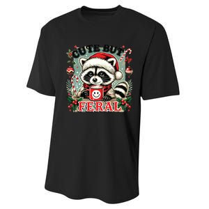 Cute But Feral Performance Sprint T-Shirt