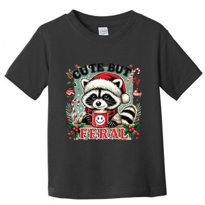 Cute But Feral Toddler T-Shirt