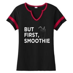 Cool But First Smoothie Fruit Lover Fitness Junkies Gift Cool Gift Ladies Halftime Notch Neck Tee