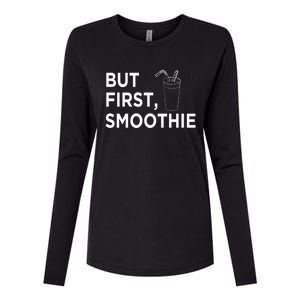 Cool But First Smoothie Fruit Lover Fitness Junkies Gift Cool Gift Womens Cotton Relaxed Long Sleeve T-Shirt