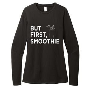 Cool But First Smoothie Fruit Lover Fitness Junkies Gift Cool Gift Womens CVC Long Sleeve Shirt