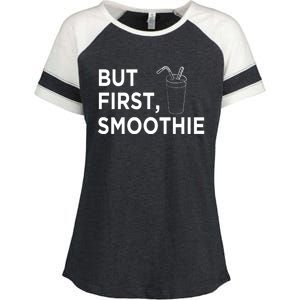 Cool But First Smoothie Fruit Lover Fitness Junkies Gift Cool Gift Enza Ladies Jersey Colorblock Tee