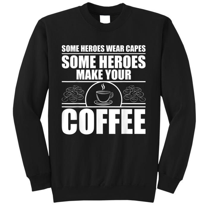 Cool Barista For Men Women Espresso Latte Art Coffee Beans Sweatshirt