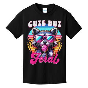 Cute But Feral Funny Trash Panda Quirk Kids T-Shirt