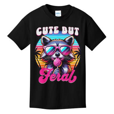 Cute But Feral Funny Trash Panda Quirk Kids T-Shirt