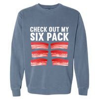 Cool Bacon For Pork Food Meat Lovers Foodie Garment-Dyed Sweatshirt