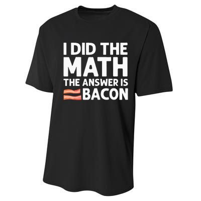 Cool Bacon For Math Foodie Bacon Strips Eggs Meat Performance Sprint T-Shirt