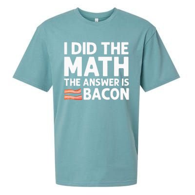 Cool Bacon For Math Foodie Bacon Strips Eggs Meat Sueded Cloud Jersey T-Shirt