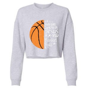 Christian Basketball Funny Gift N Jesus Sayings Gift Cropped Pullover Crew