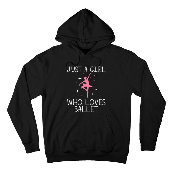 Cool Ballet For Ballerina Dance Ballet Dancer Hoodie