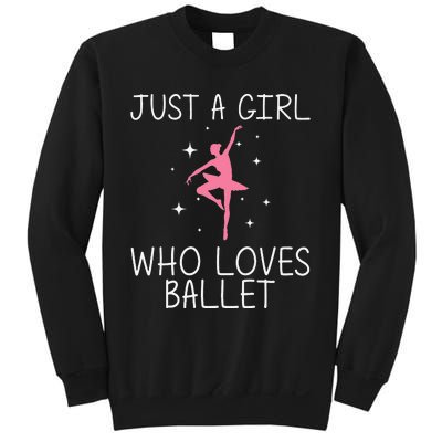 Cool Ballet For Ballerina Dance Ballet Dancer Sweatshirt