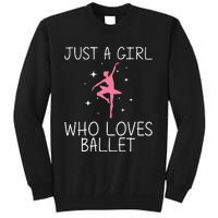 Cool Ballet For Ballerina Dance Ballet Dancer Tall Sweatshirt