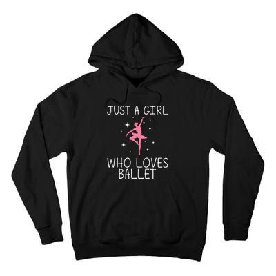 Cool Ballet For Ballerina Dance Ballet Dancer Tall Hoodie