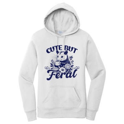 Cute But Feral Possum Outfits Funny Opossum Women's Pullover Hoodie
