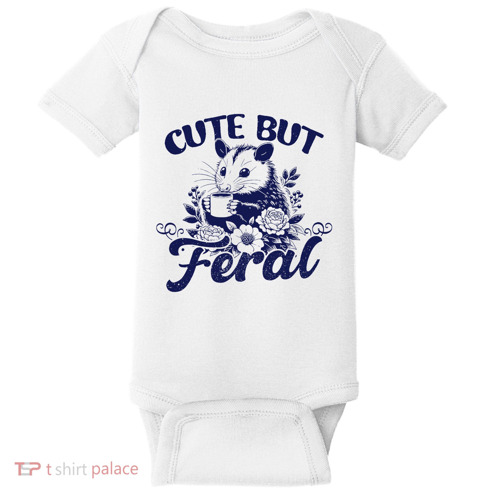 Cute But Feral Possum Outfits Funny Opossum Baby Bodysuit