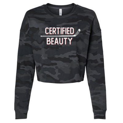 Certified Beauty Funny Ice Hockey Slang Wheel Snipe Celly Cool Gift Cropped Pullover Crew