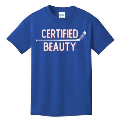 Certified Beauty Funny Ice Hockey Slang Wheel Snipe Celly Cool Gift Kids T-Shirt