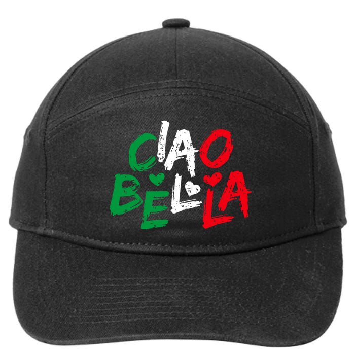 Ciao Bella For Italians Italy Flag 7-Panel Snapback Hat