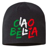 Ciao Bella For Italians Italy Flag Sustainable Beanie