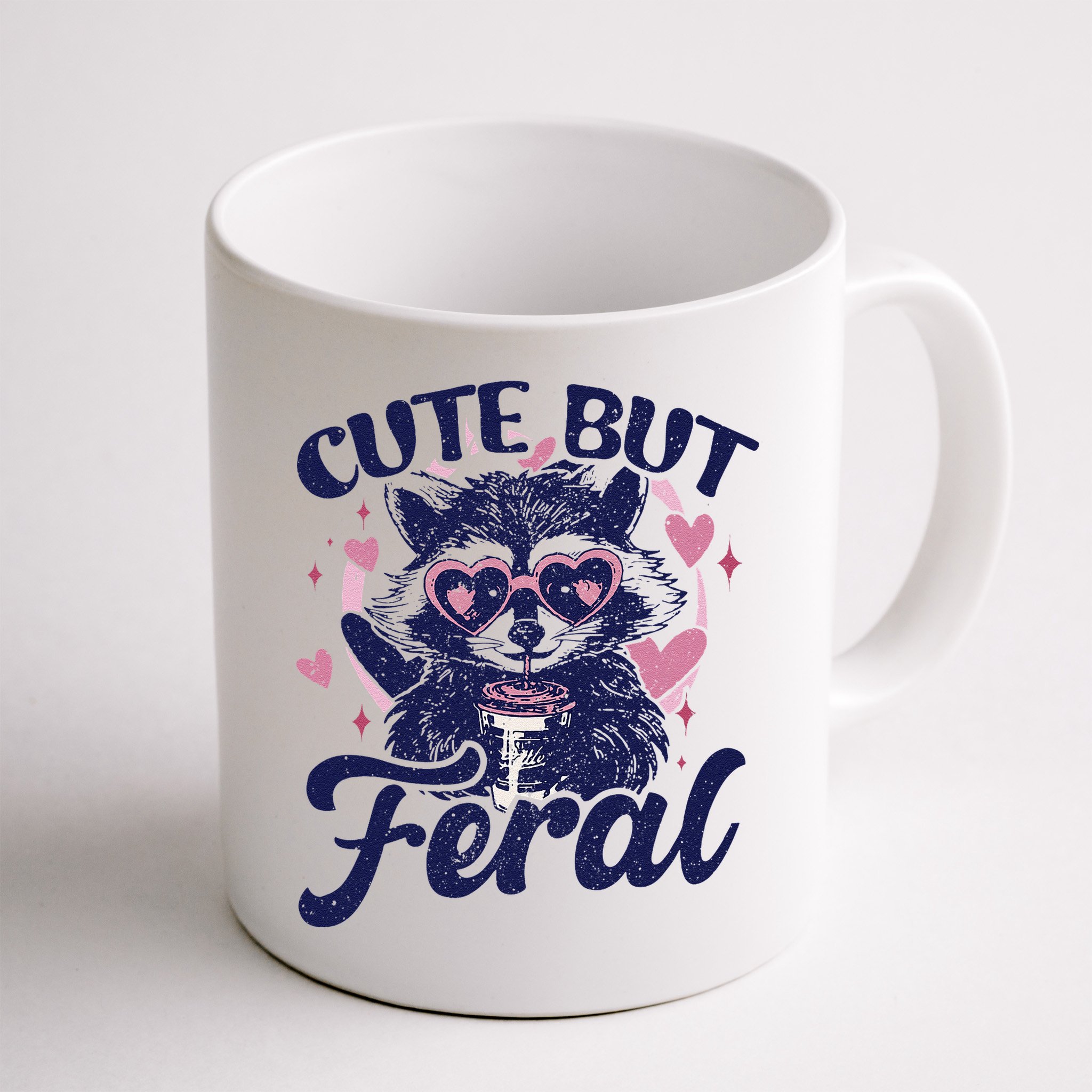 Cute But Feral Raccoon Funny Raccoon Gift Mug