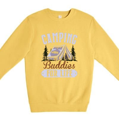 Camping Buddies For Life Gift Camping Lover Wilderness Premium Crewneck Sweatshirt