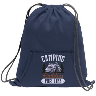 Camping Buddies For Life Gift Camping Lover Wilderness Sweatshirt Cinch Pack Bag