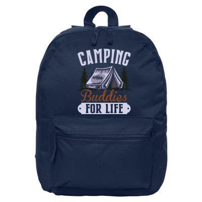 Camping Buddies For Life Gift Camping Lover Wilderness 16 in Basic Backpack