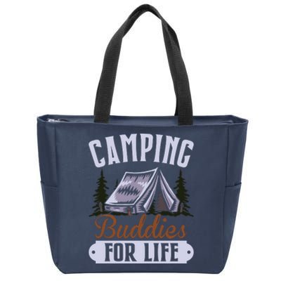 Camping Buddies For Life Gift Camping Lover Wilderness Zip Tote Bag