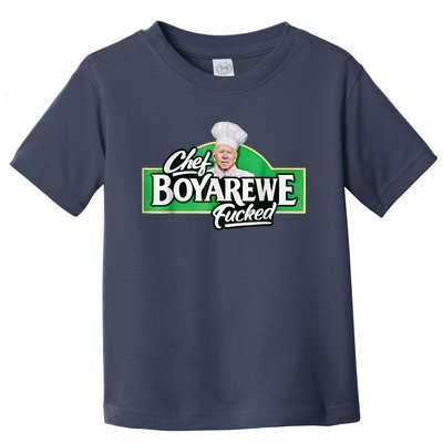 Chef BOYAREWE Fucked Funny Anti Biden Pro Trump Toddler T-Shirt