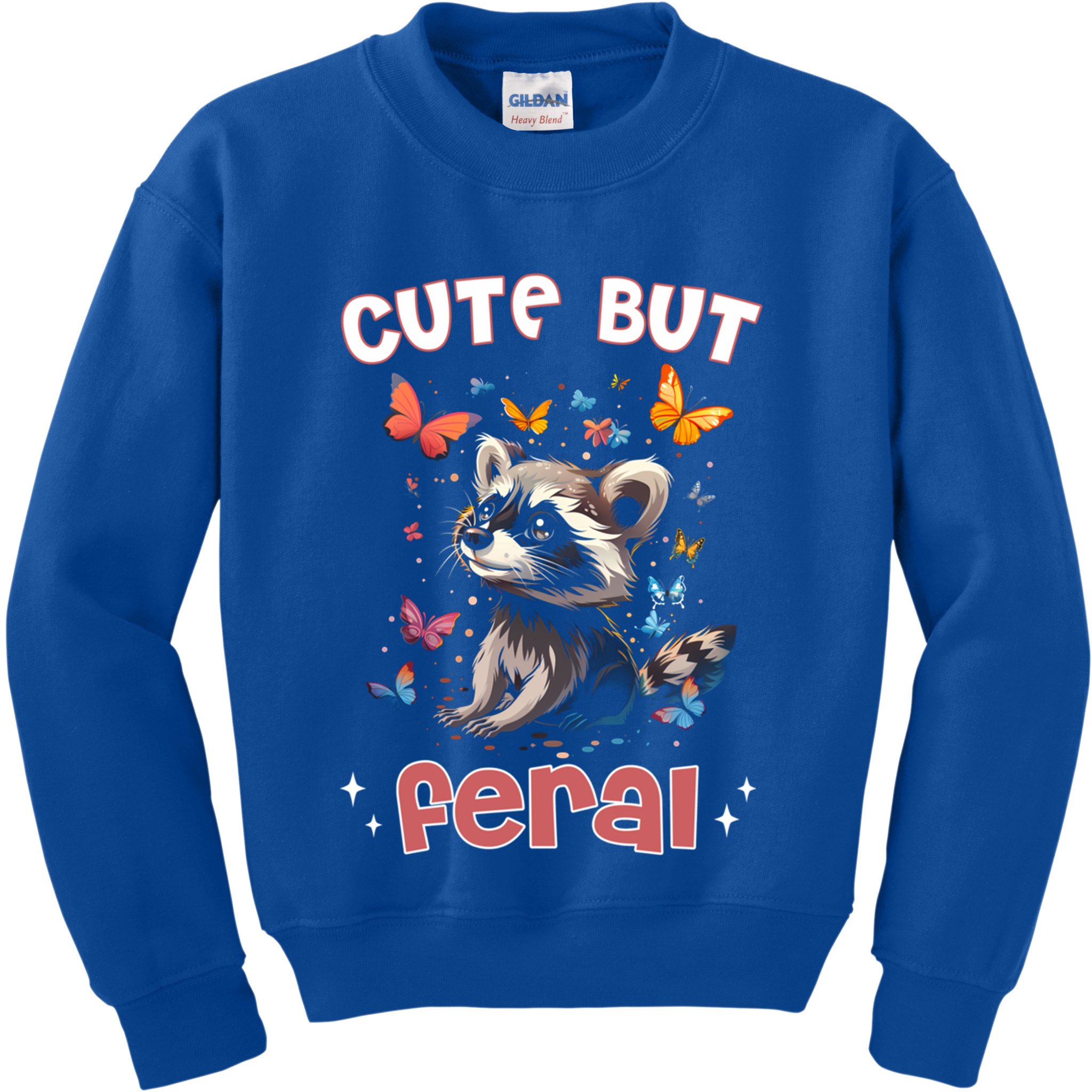 Cute But Feral Funny Raccoon Blue Butterfly Summer Gift Kids Sweatshirt