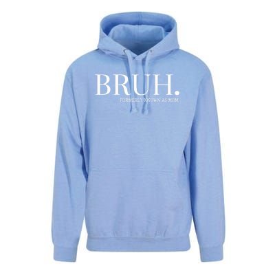 Chixly Bruh Formerly Known As Mom Unisex Surf Hoodie