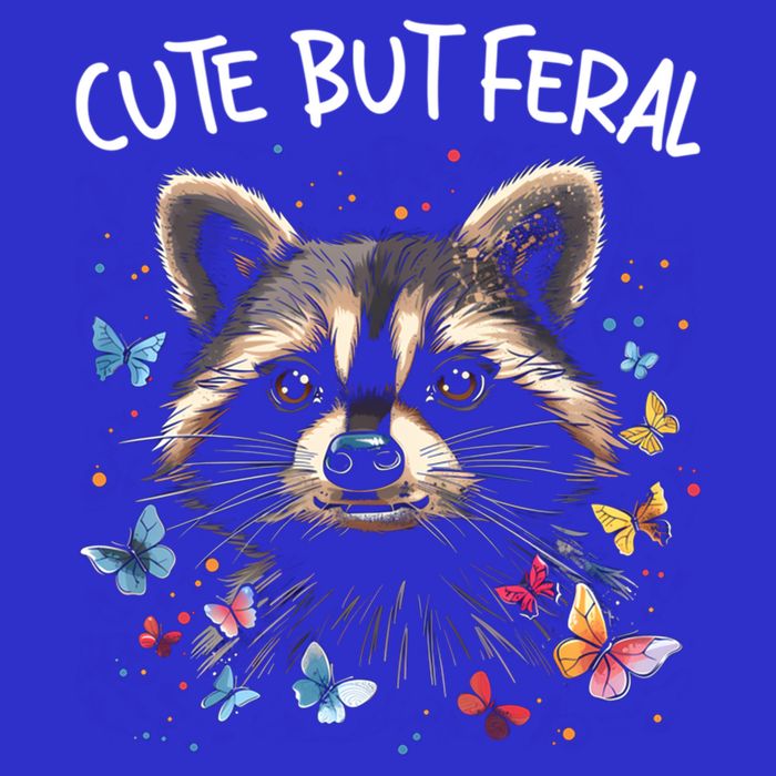 Cute But Feral Funny Raccoon Blue Butterfly Summer Gift Womens T-Shirt